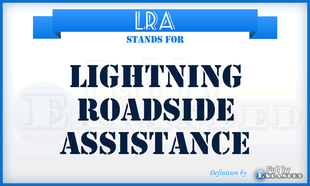 LRA - Lightning Roadside Assistance