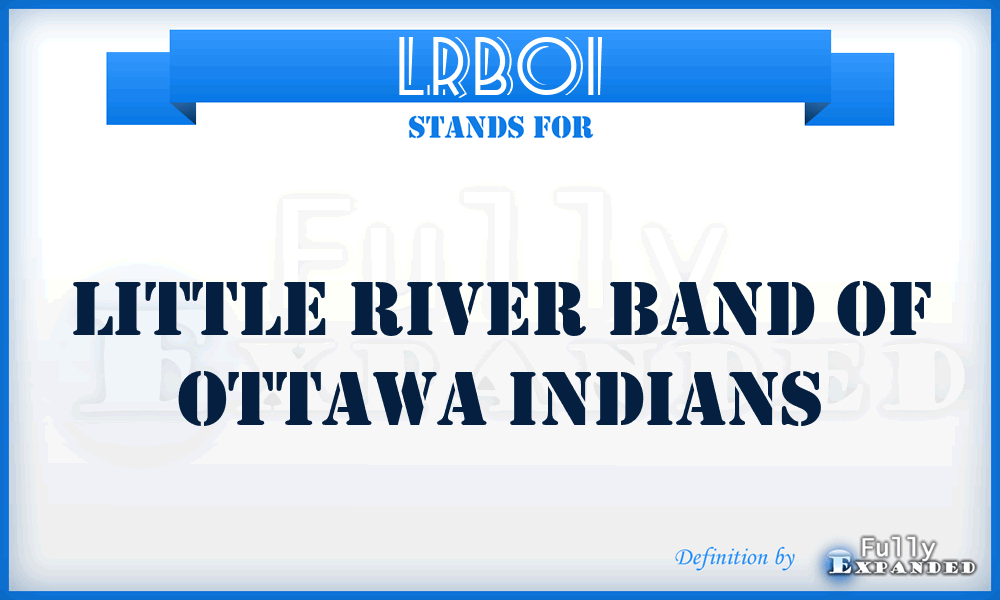 LRBOI - Little River Band of Ottawa Indians