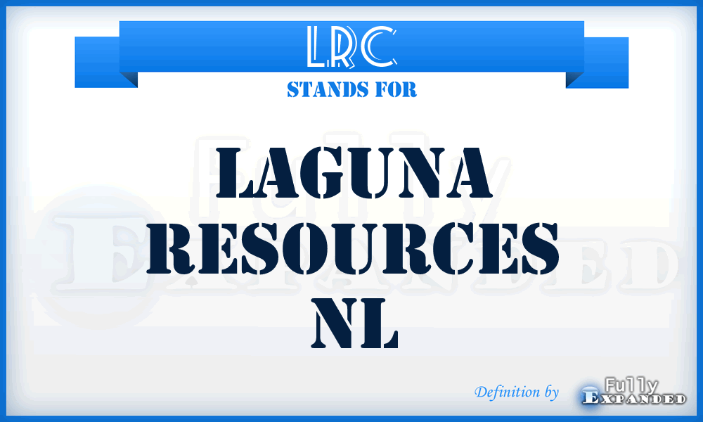 LRC - Laguna Resources Nl