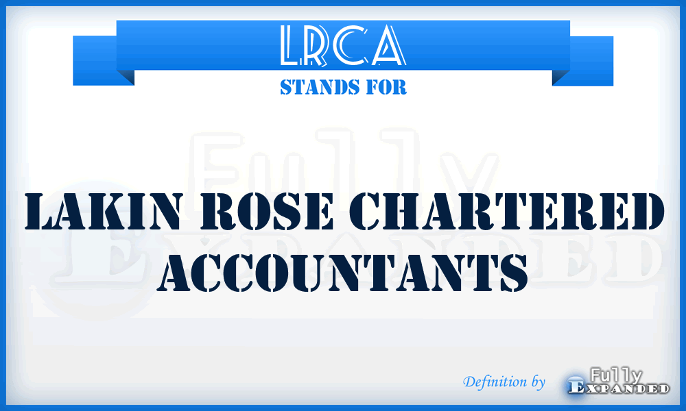 LRCA - Lakin Rose Chartered Accountants