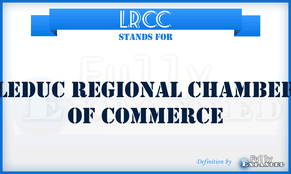 LRCC - Leduc Regional Chamber of Commerce