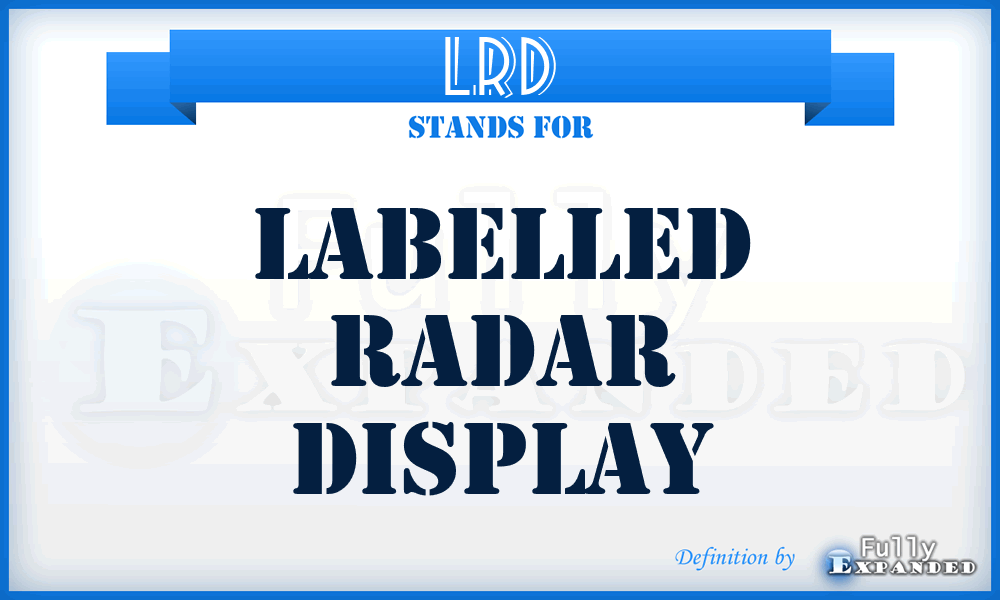 LRD - Labelled Radar Display