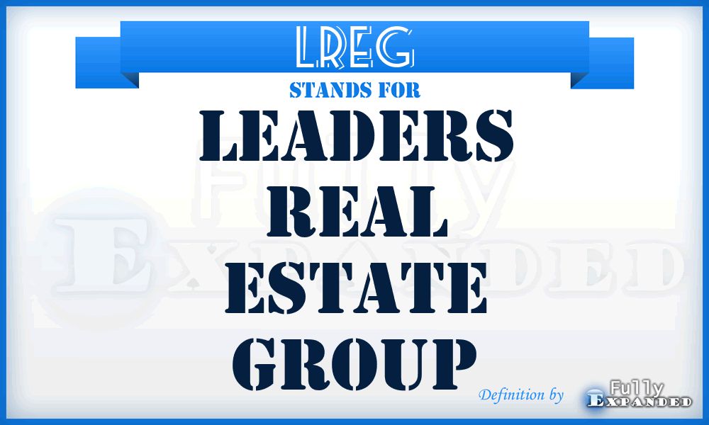 LREG - Leaders Real Estate Group