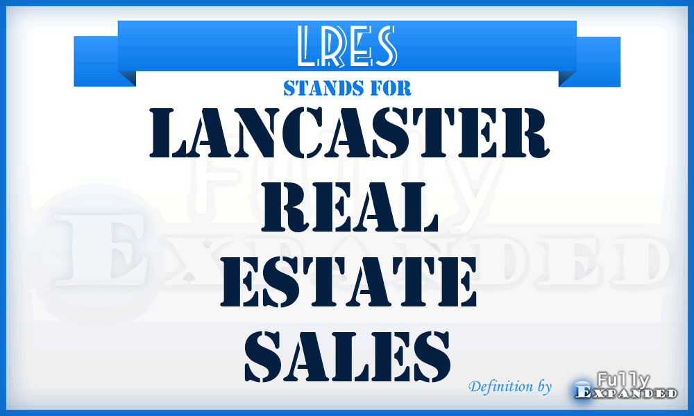 LRES - Lancaster Real Estate Sales