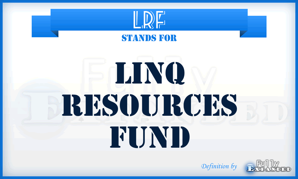 LRF - LinQ resources Fund