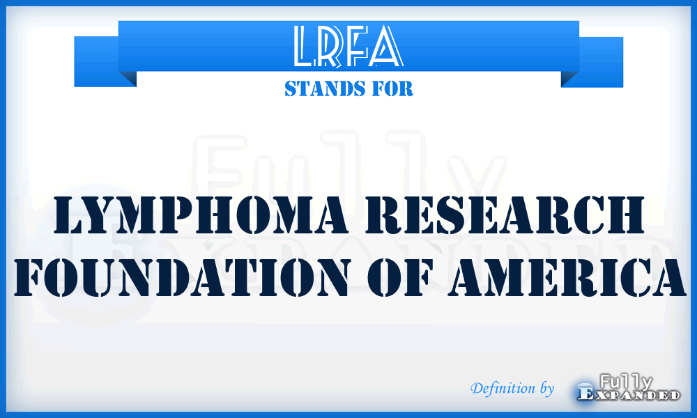 LRFA - Lymphoma Research Foundation of America