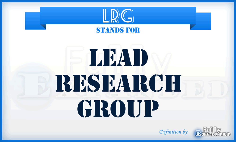 LRG - Lead Research Group