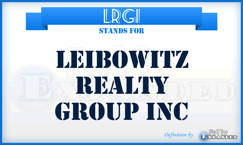 LRGI - Leibowitz Realty Group Inc