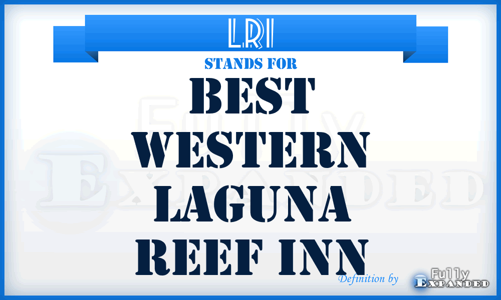 LRI - Best Western Laguna Reef Inn