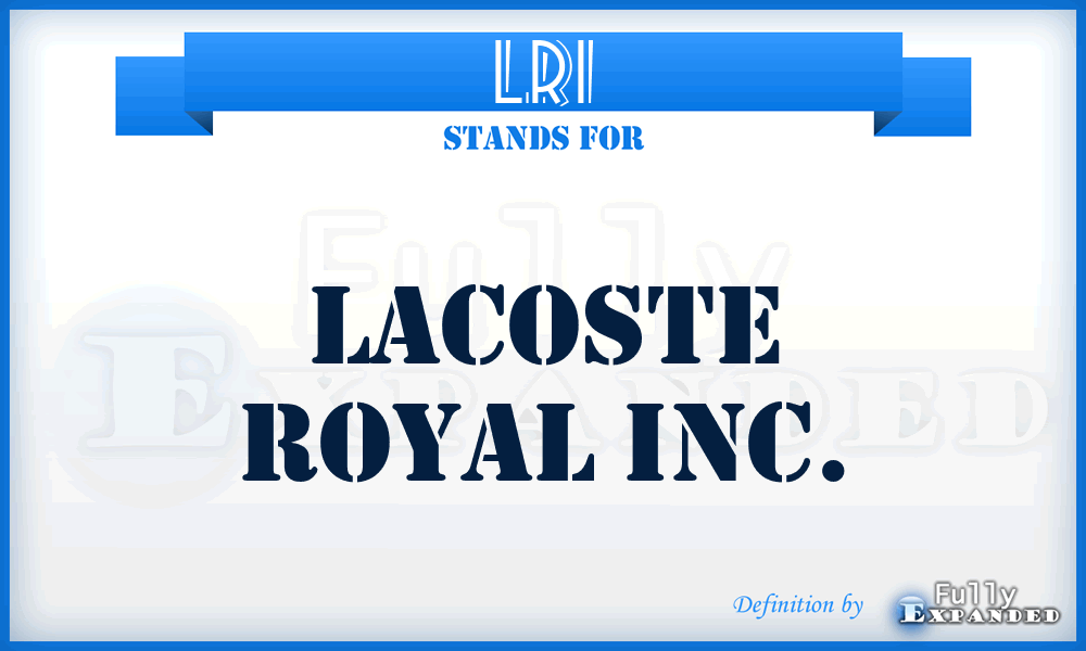 LRI - Lacoste Royal Inc.