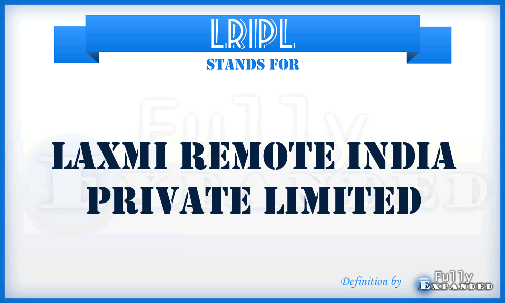 LRIPL - Laxmi Remote India Private Limited