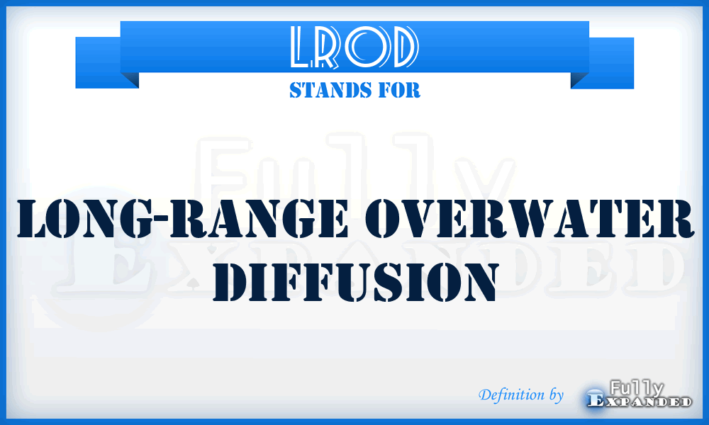 LROD - Long-Range Overwater Diffusion