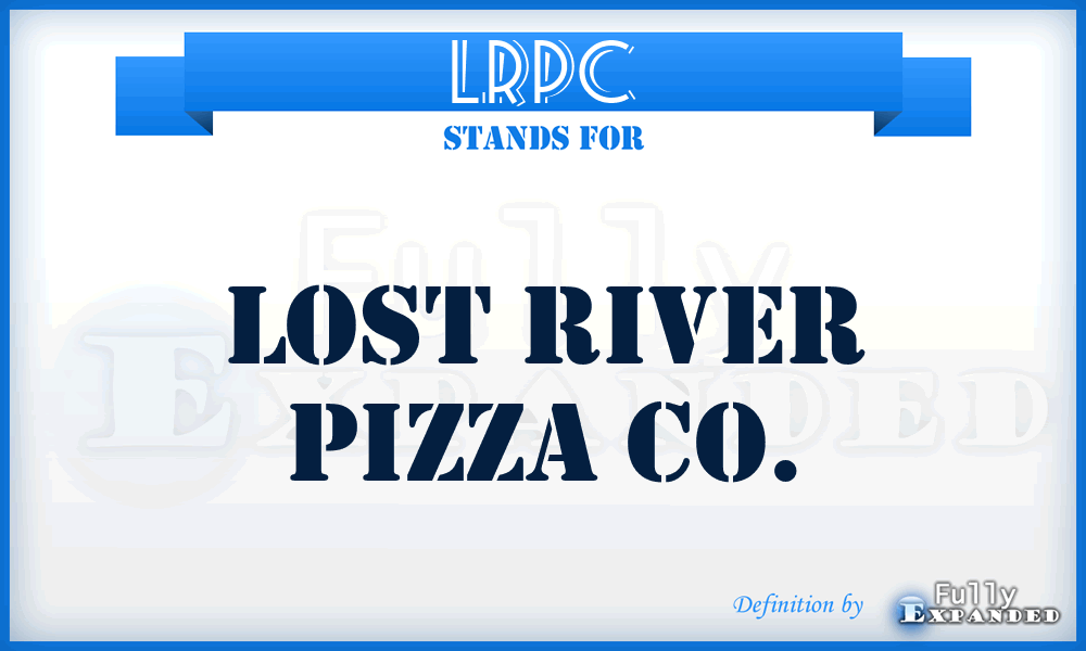 LRPC - Lost River Pizza Co.