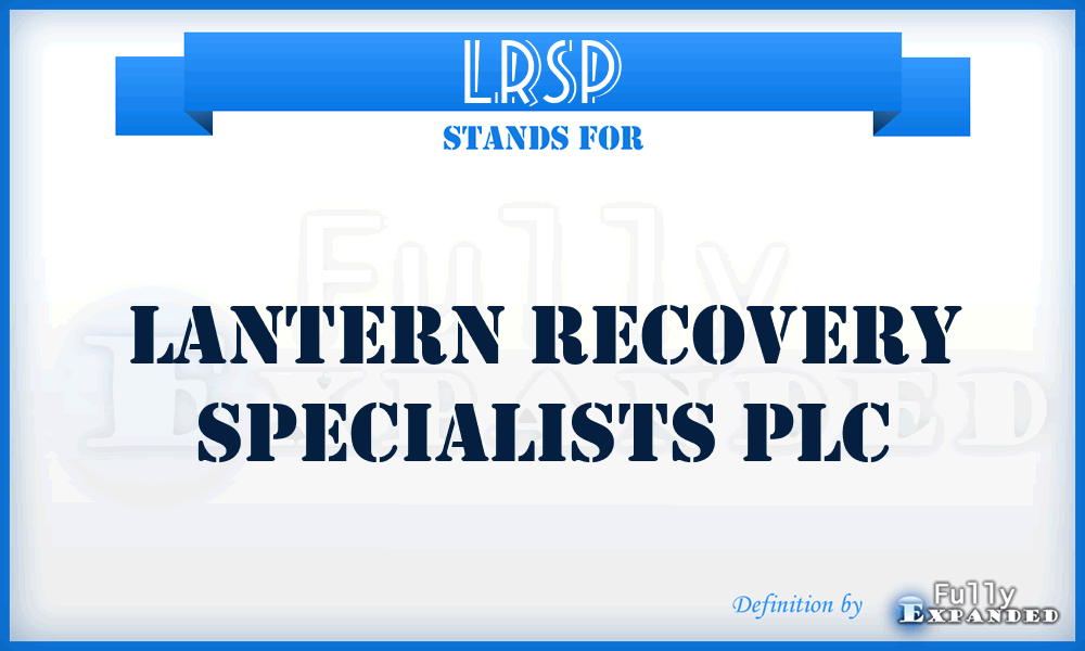 LRSP - Lantern Recovery Specialists PLC