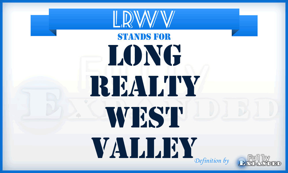 LRWV - Long Realty West Valley