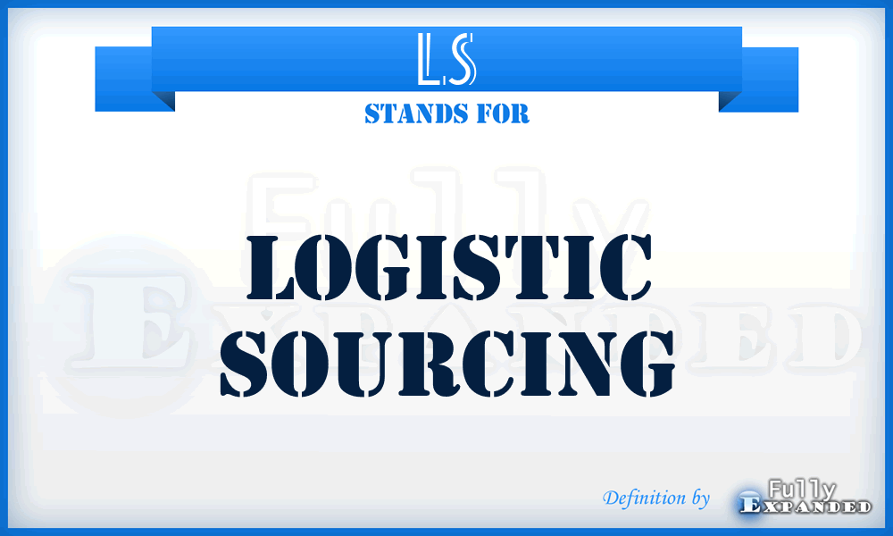 LS - Logistic Sourcing