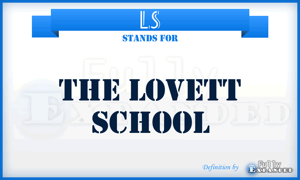 LS - The Lovett School