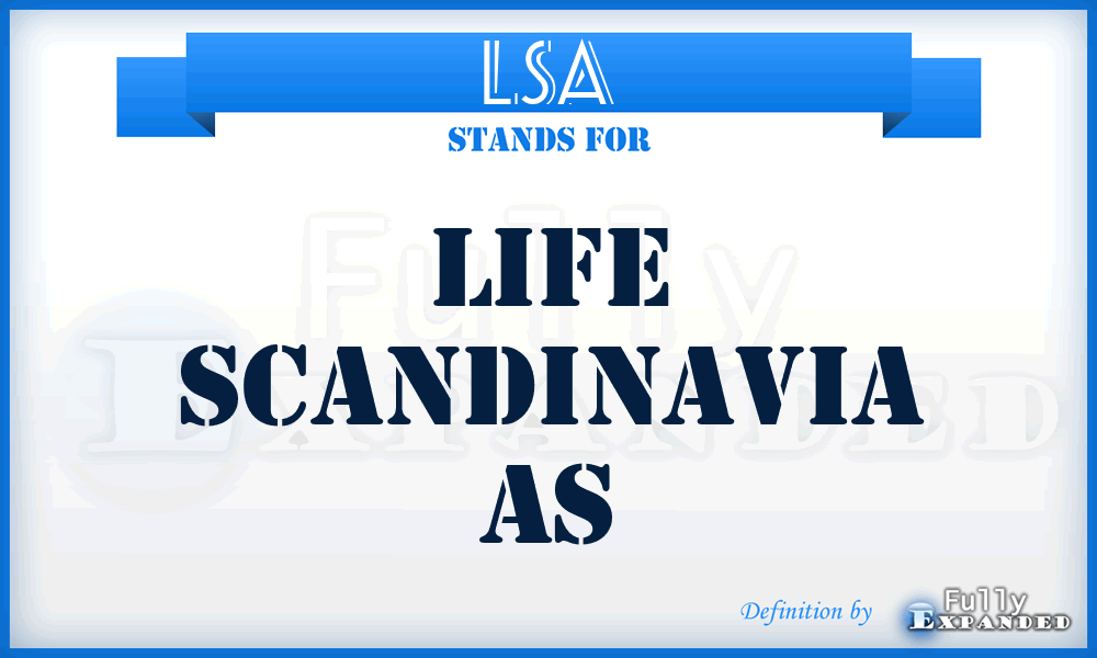 LSA - Life Scandinavia As