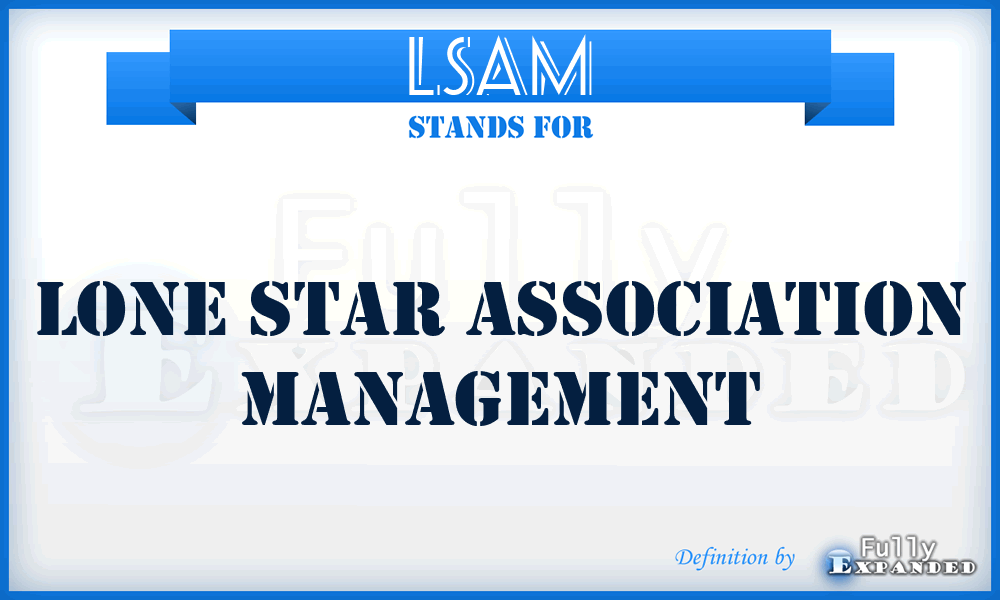 LSAM - Lone Star Association Management