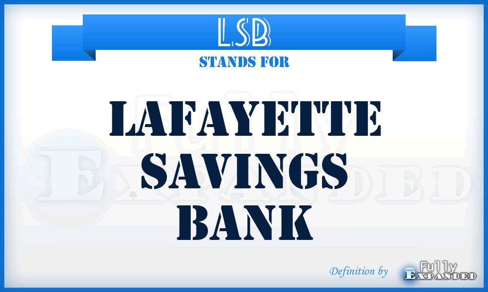 LSB - Lafayette Savings Bank