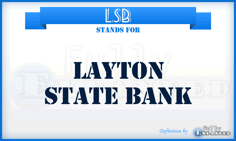 LSB - Layton State Bank