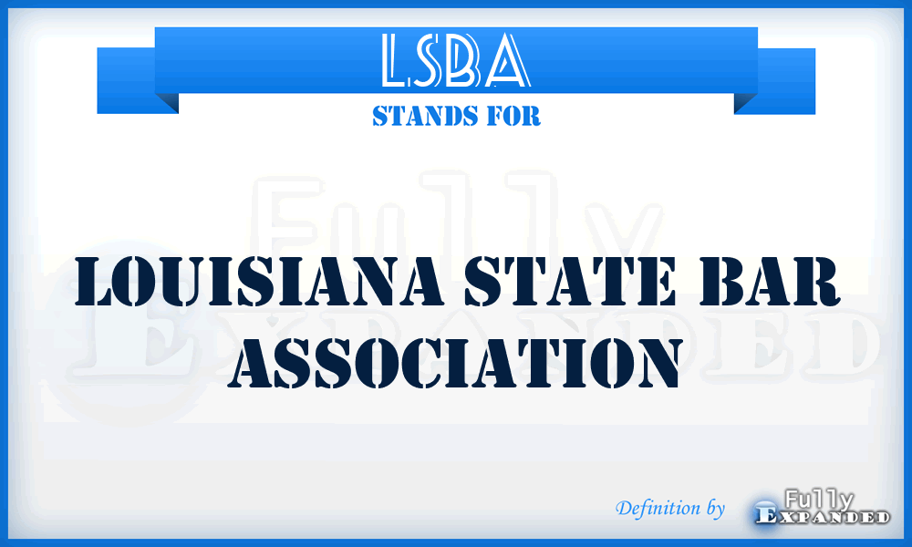 LSBA - Louisiana State Bar Association