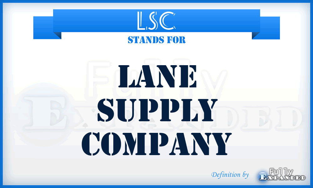 LSC - Lane Supply Company