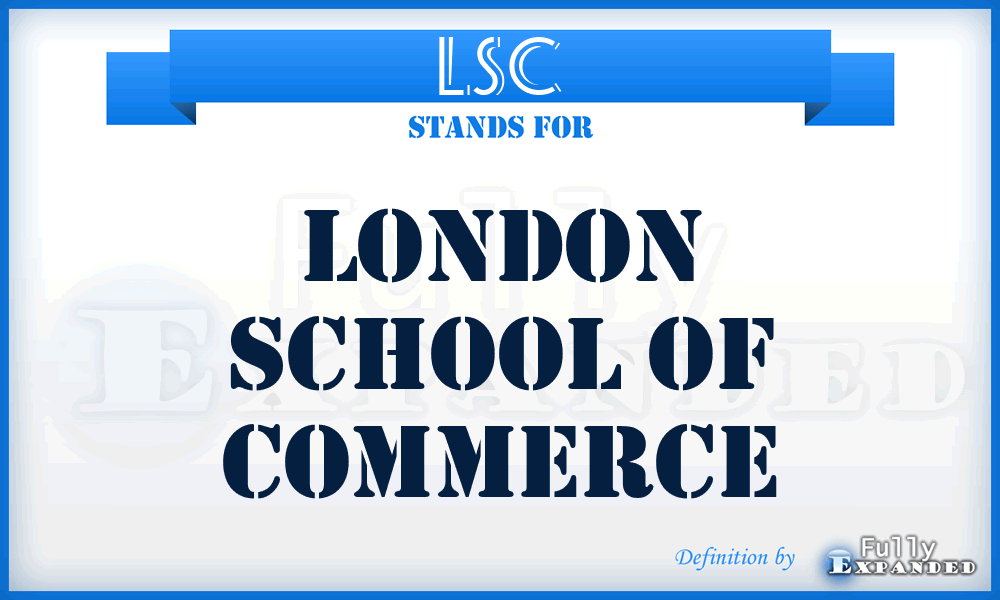 LSC - London School of Commerce