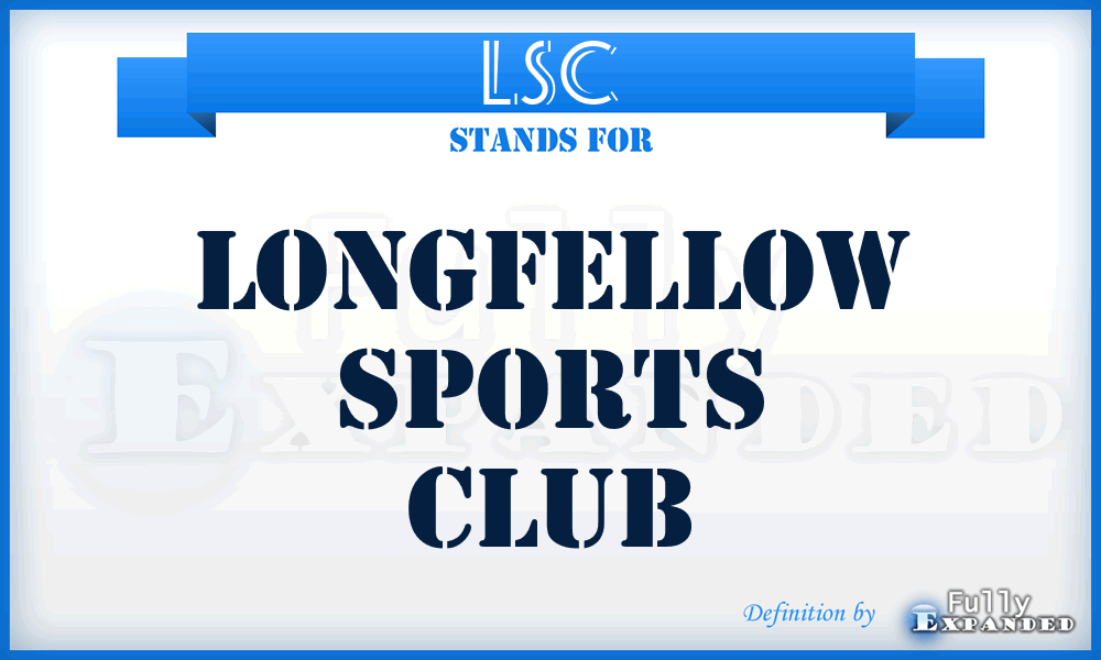 LSC - Longfellow Sports Club