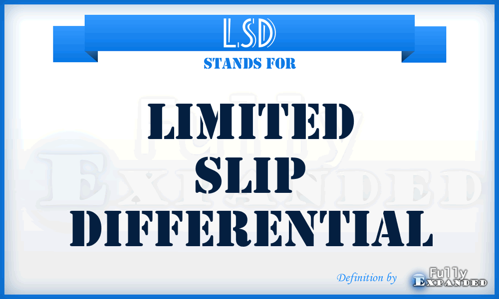 LSD - Limited Slip Differential
