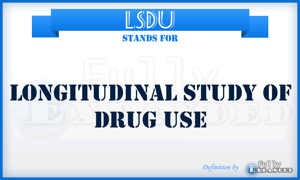 LSDU - Longitudinal Study of Drug Use