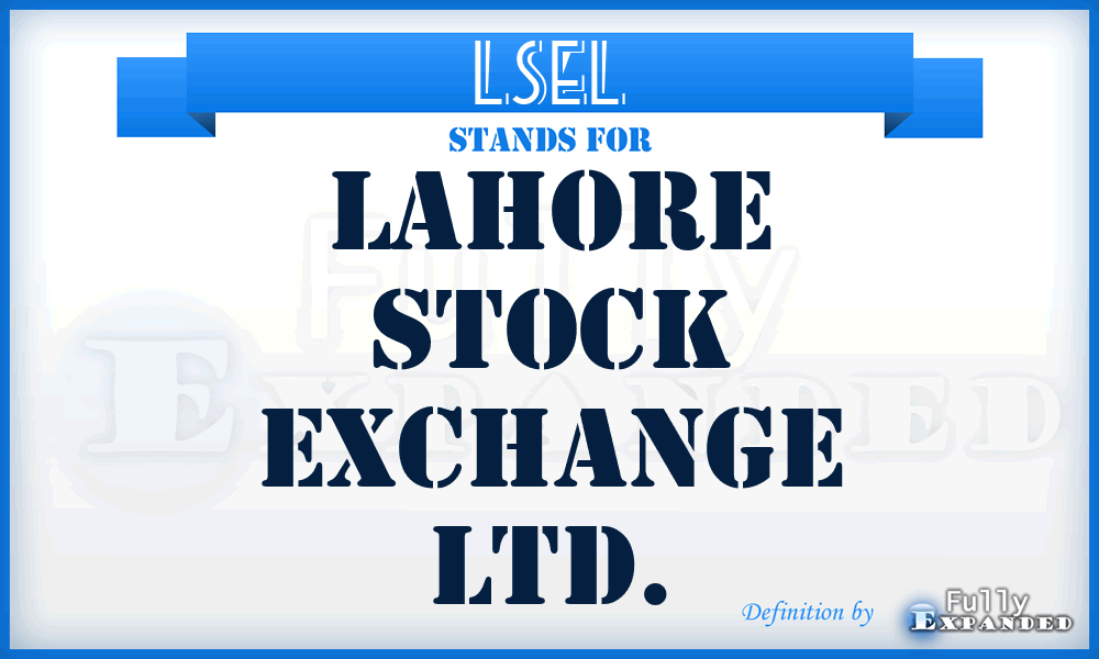 LSEL - Lahore Stock Exchange Ltd.