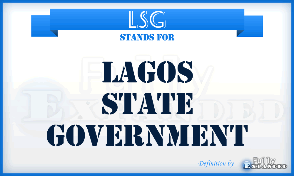 LSG - Lagos State Government