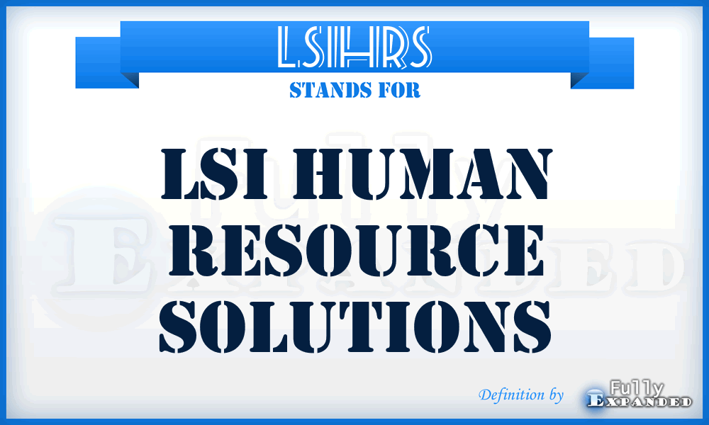 LSIHRS - LSI Human Resource Solutions