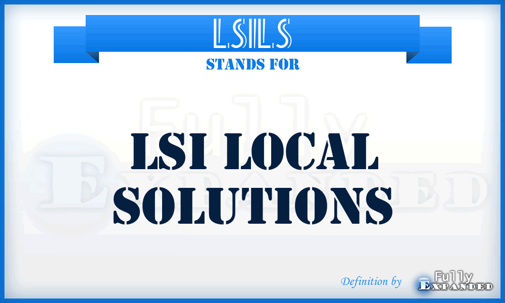 LSILS - LSI Local Solutions