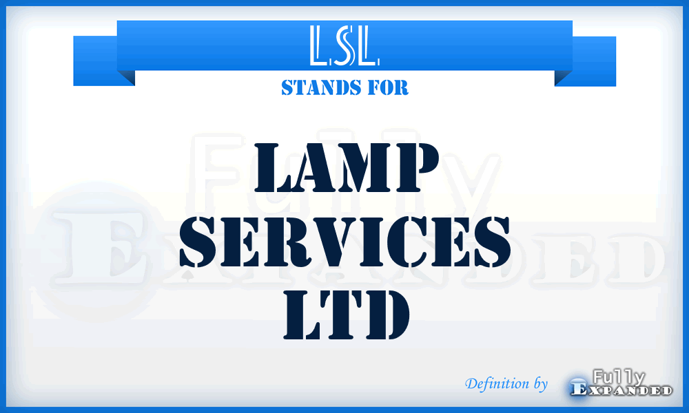 LSL - Lamp Services Ltd