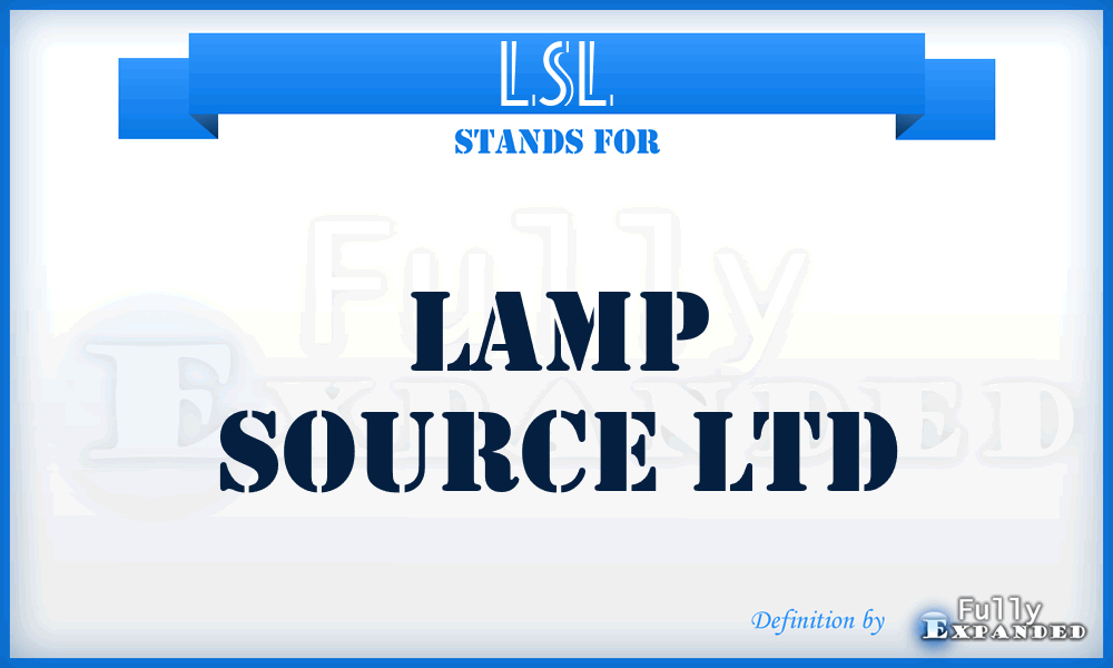 LSL - Lamp Source Ltd