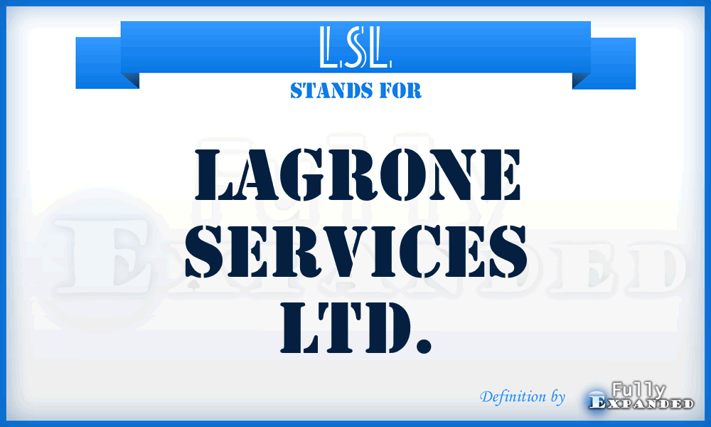 LSL - Lagrone Services Ltd.