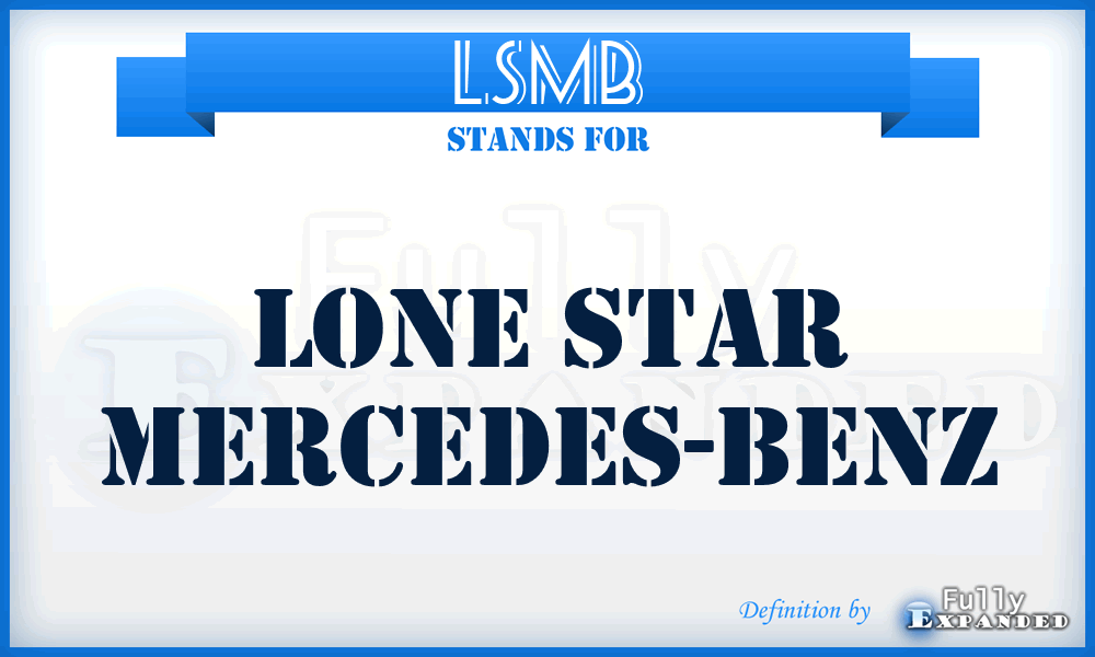 LSMB - Lone Star Mercedes-Benz
