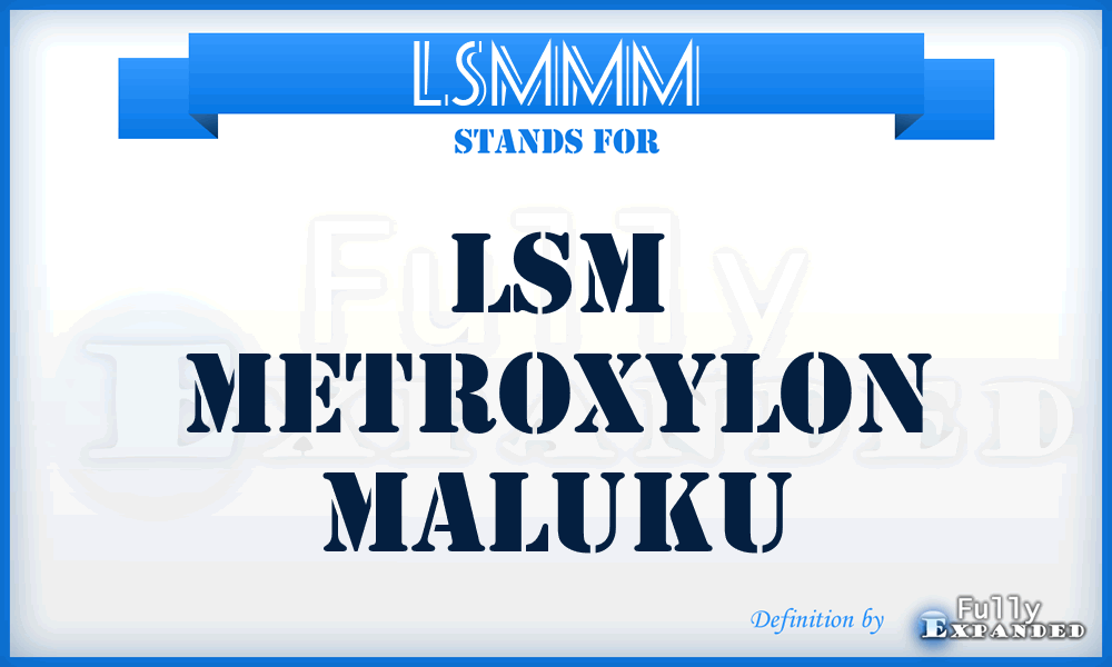 LSMMM - LSM Metroxylon Maluku