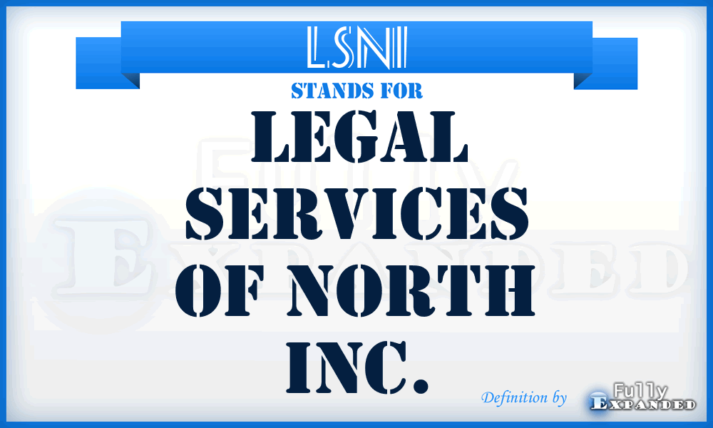 LSNI - Legal Services of North Inc.