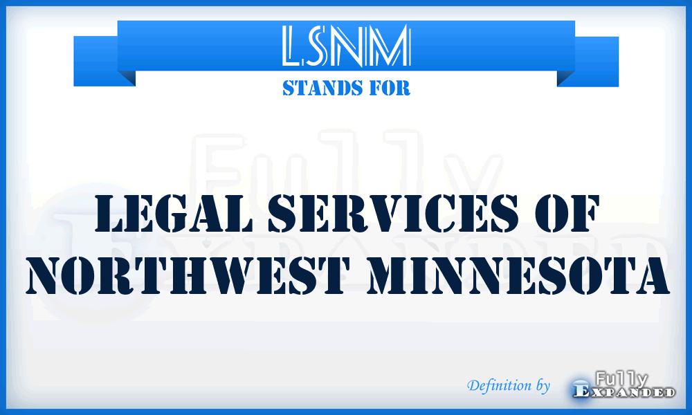 LSNM - Legal Services of Northwest Minnesota