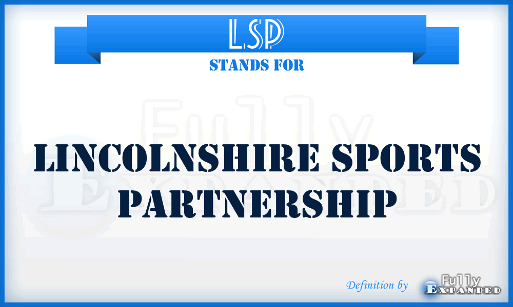 LSP - Lincolnshire Sports Partnership