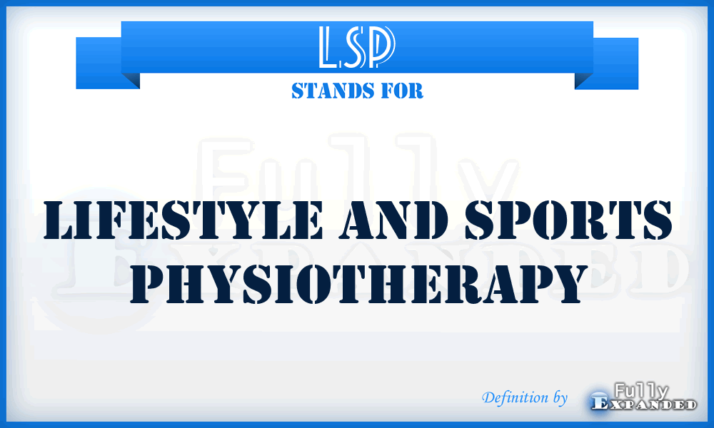 LSP - Lifestyle and Sports Physiotherapy