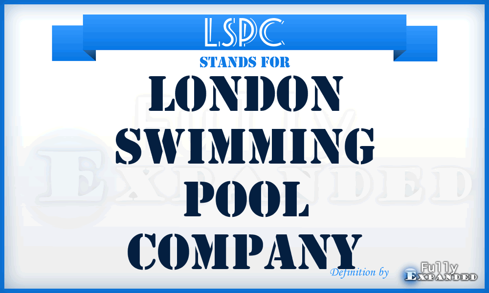 LSPC - London Swimming Pool Company