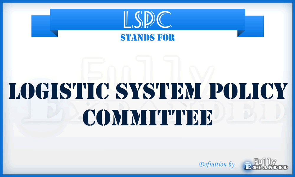 LSPC - logistic system policy committee