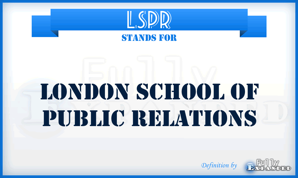 LSPR - London School of Public Relations