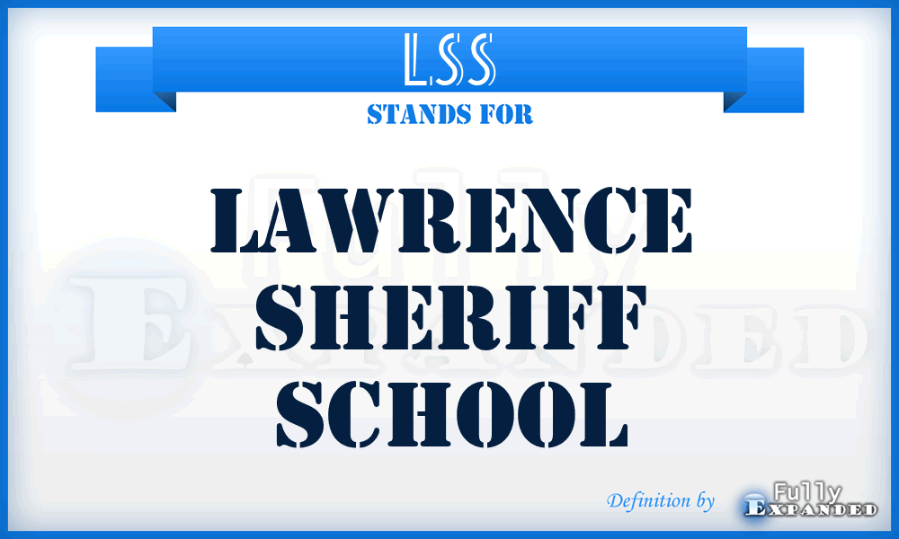 LSS - Lawrence Sheriff School