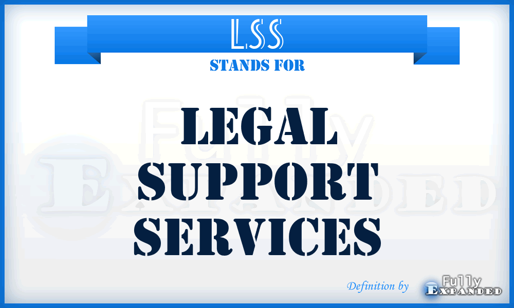 LSS - Legal Support Services