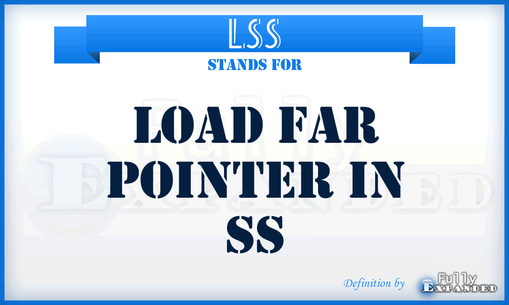 LSS - Load Far Pointer in SS